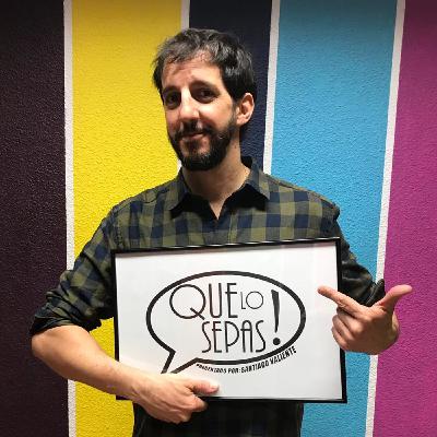 Que Lo Sepas! (02x16) "NO SÉ SI ME EXPLICO" con GUILLERMO MANUEL ORTEGA (16/05/2019) Que Lo Sepas! (02x16) "NO SÉ SI ME EXPLICO" con GUILLERMO MANUEL ORTEGA (16/05/2019)