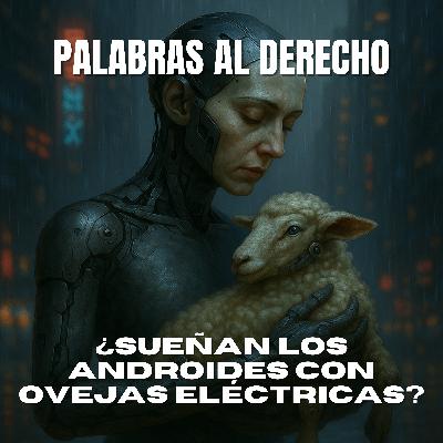 ¿Sueñan los androides con ovejas eléctricas? de Philip K. Dick