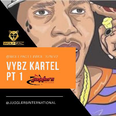 @WOLFPACTT #WOLFSZN V2 - VYBZ KARTEL PART 1