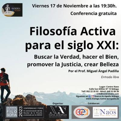 Filosofía activa para el siglo XXI. Miguel Angel Padilla.