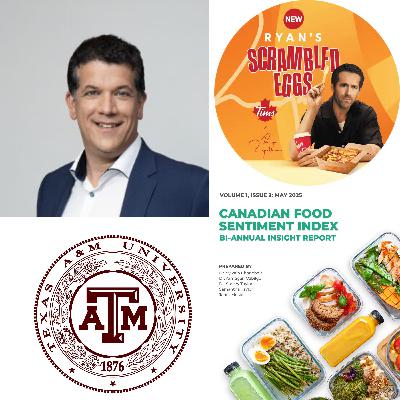 Sylvain says "Howdy" to Texas A&M, Canadian Food Sentiment Index No. 2, and from Farm to Global Table: Gilles Froment, International Dairy Federation President and Lactalis Canada SVP