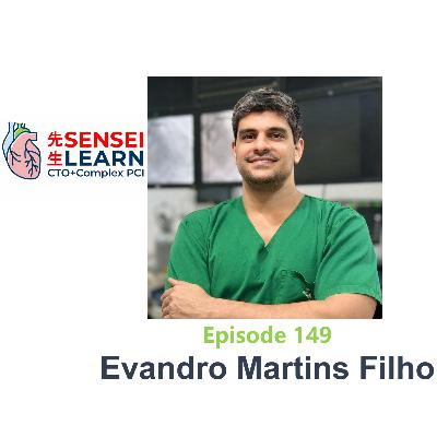 Episode 149: Evandro Martins Filho
