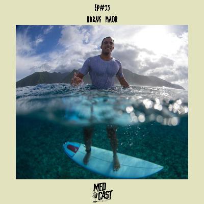 MedCast EP#33 - Barak Maor MedCast EP#33 - Barak Maor