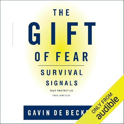 The Gift of Fear by Gavin de Becker, Book Summary, Podcast, English The Gift of Fear by Gavin de Becker, Book Summary, Podcast, English