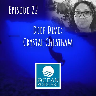 Deep Dive: Crystal Cheatham