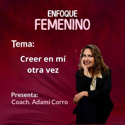 Creer en mí otra vez Creer en mí otra vez