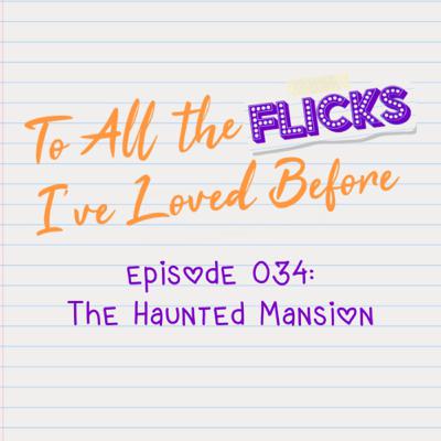 034 - The Haunted Mansion 034 - The Haunted Mansion