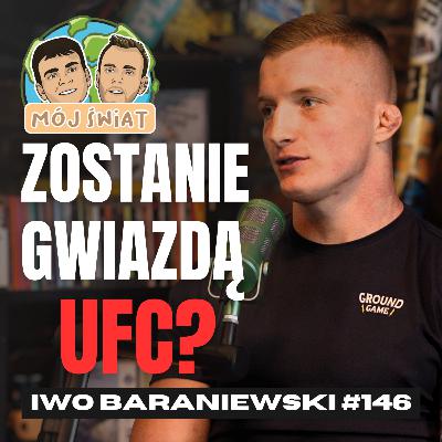 KIM JEST IWO BARANIEWSKI? - poznajcie nowego zawodnika UFC z Polski