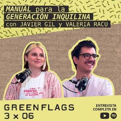 MANUAL DE LA GENERACIÓN INQUILINA GREENFLAGS 3x06 MANUAL DE LA GENERACIÓN INQUILINA GREENFLAGS 3x06