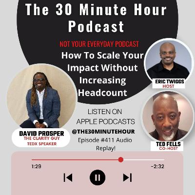 #411 --Moving From Pressure To Purpose #411 --Moving From Pressure To Purpose
