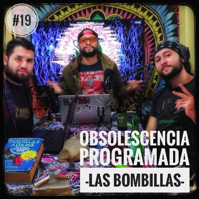 #19 - Obsolescencia Programada -¿Y por qué nada dura ni p*cha?!!!- Ft. Flavio Pana