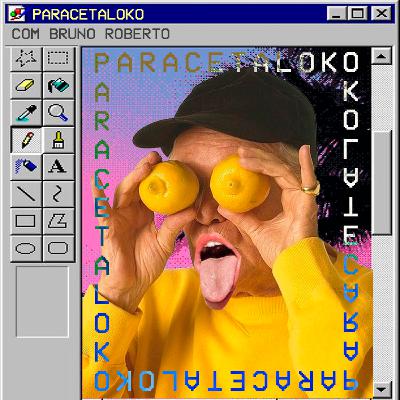 Paracetaloko #3 - Setembro Cinza