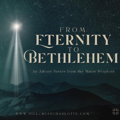 Micah 5:2-5a, 11/30/25