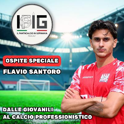 IFIG - OSPITE SPECIALE - FLAVIO SANTORO: DALLE GIOVANILI AL CALCIO PROFESSIONISTICO IFIG - OSPITE SPECIALE - FLAVIO SANTORO: DALLE GIOVANILI AL CALCIO PROFESSIONISTICO