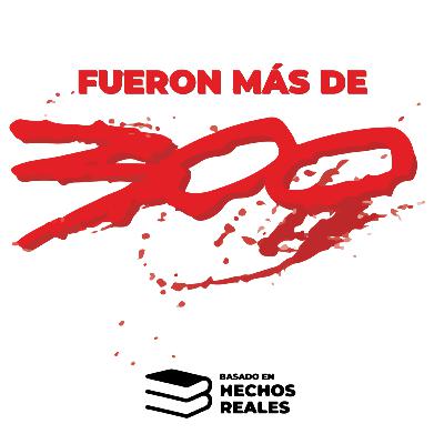 Fueron más de 300