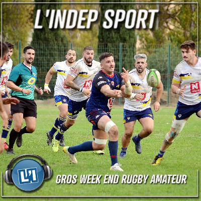 DE BELLES AFFICHES EN RUGBY AMATEUR CE WEEK-END