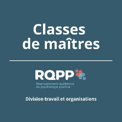 RQPP - Classe de maîtres avec Bruno Ouellette