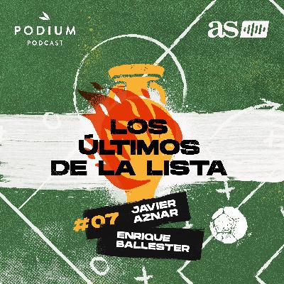 #07 | Italia y Sergio Ramos (se) van en serio, con Sergio Cortina | Los últimos de la lista #07 | Italia y Sergio Ramos (se) van en serio, con Sergio Cortina | Los últimos de la lista