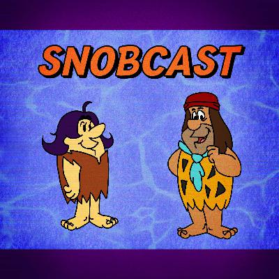 Episode 53 - Yabba Dabba Don't Watch These!