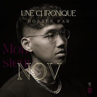 monsieur nov : le roi sans couronne du r&b français. monsieur nov : le roi sans couronne du r&b français.