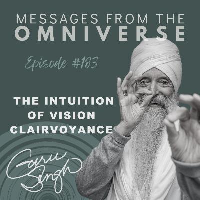 [183] The Intuition of Vision ~ Clairvoyance