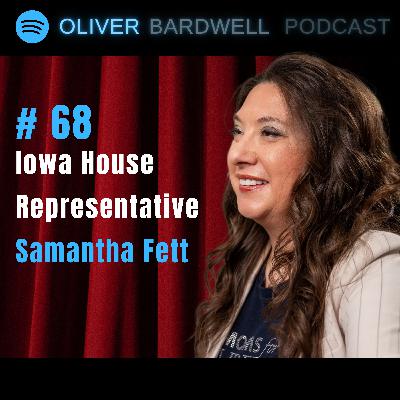 #68 - Iowa House Representative Samantha Fett: Family, Education, Policy, and a Galaxy Far, Far Away #68 - Iowa House Representative Samantha Fett: Family, Education, Policy, and a Galaxy Far, Far Away