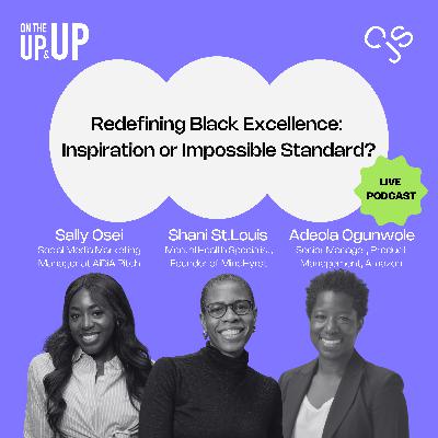 27. Redefining Black Excellence: Inspiration or Impossible Standard?