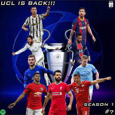 UCL IS BACK!!!