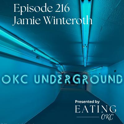 OKC Underground with Jamie Winteroth
