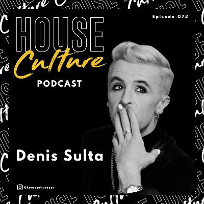 073: Denis Sulta