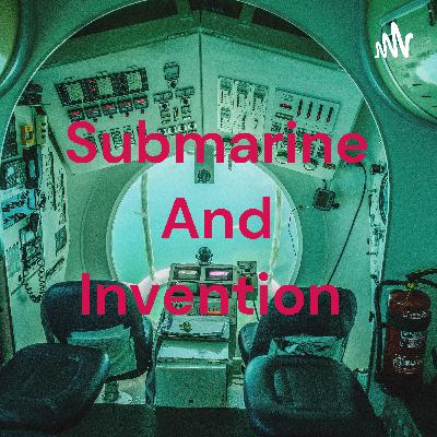 Great invention submarine