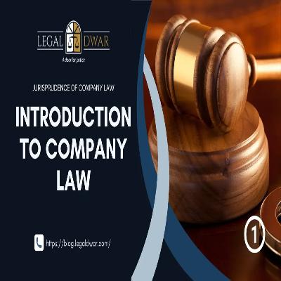 Jurisprudence Of Company Law : Applicability of Companies Act Part 4