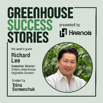 3: What $7 Million in Unexpected Tariffs Taught Richard Lee About Resilience in Agriculture