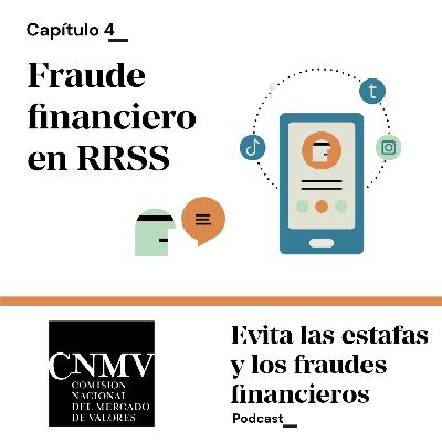 Fraude financiero en redes sociales | Evita las estafas y los fraudes financieros | CNMV