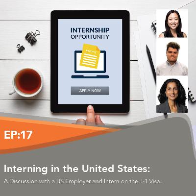 Episode 17: Interning in the United States