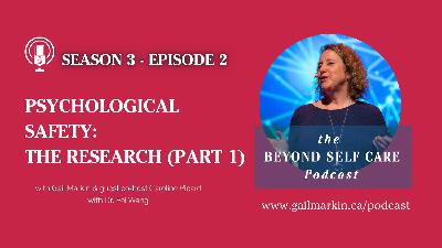 Psychological Safety: The Research (Part 1)