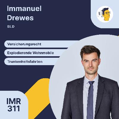 IMR311: Versicherungsrecht, explodierende Wohnmobile, Trunkenheitsfahrten, Verkehrsrecht, Schmerzensgeld