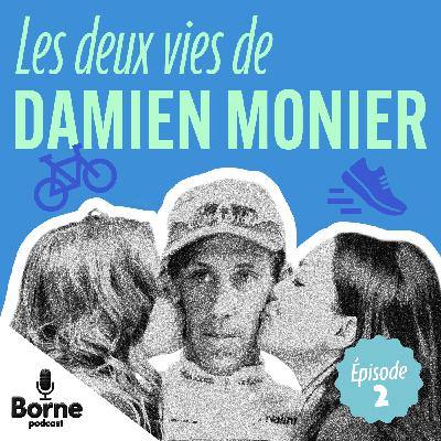 Les deux vies de Damien Monier