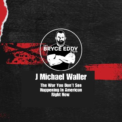 J Michael Waller: The War You Don’t See Happening in America