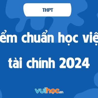 Diem chuan hoc vien tai chinh