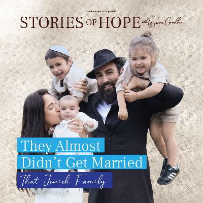 She Said No… and I Still Knew We’d Marry | That Jewish Family Story of Hope