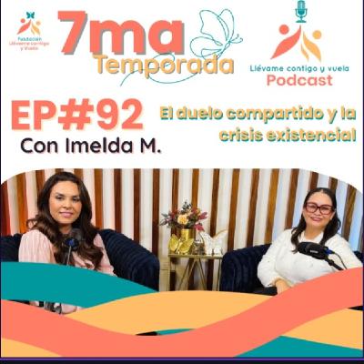 Episodio 92 "El duelo compartido y la crisis existencial" testimonio de vida. Episodio 92 "El duelo compartido y la crisis existencial" testimonio de vida.