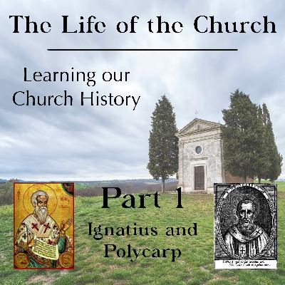 Ignatius and Polycarp (Disciples of the Apostle John) Ignatius and Polycarp (Disciples of the Apostle John)