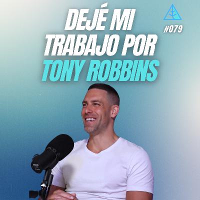 💪🧠💰 #079 - Lo que aprendimos en 4 días con Tony Robbins (y cómo aplicarlo) - Marc Bové