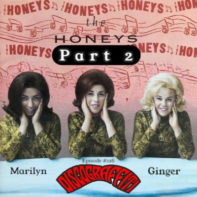 THE HONEYS' MARILYN WILSON-RUTHERFORD & GINGER BLAKE REVEAL THE FULL STORY BEHIND THEIR ENTIRE DISCOGRAPHY & WHAT IT WAS LIKE TO BE MARRIED TO THE BEACH BOYS' BRIAN WILSON (PART 2, Ep. 216)