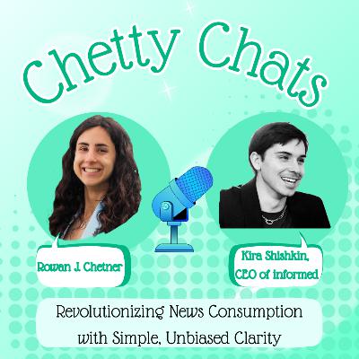 Kira Shishkin, CEO of informed: Revolutionizing News Consumption with Simple, Unbiased Clarity Kira Shishkin, CEO of informed: Revolutionizing News Consumption with Simple, Unbiased Clarity