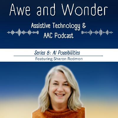 S8 E3: AI Possibilities featuring Sharon Redmon