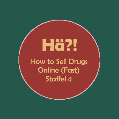 125 How to Sell Drugs Online (Fast) S4 125 How to Sell Drugs Online (Fast) S4