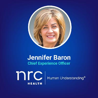 The Evolution & Importance of Trust in Healthcare w/ Jennifer Baron The Evolution & Importance of Trust in Healthcare w/ Jennifer Baron