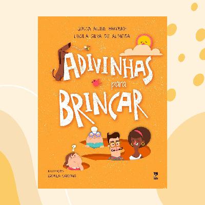 #11 Advinhas para Brincar - Histórias do Mundo